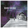Mark Sultan - Let Me Out  (New Vinyl LP)