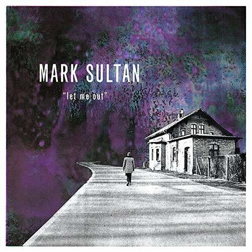 Mark Sultan - Let Me Out  (New Vinyl LP)