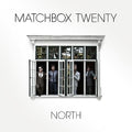 Matchbox Twenty - North ((Vinyl))