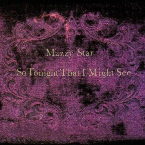 Mazzy Star - So Tonight That I Might See  (New Vinyl LP)