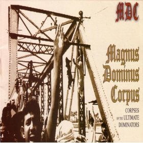 M.D.C. - Magnus Dominus Corpus  (New Vinyl LP)