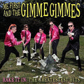 Me First & the Gimme Gimmes - Rake It In: The Greatestest Hits  (New Vinyl LP)