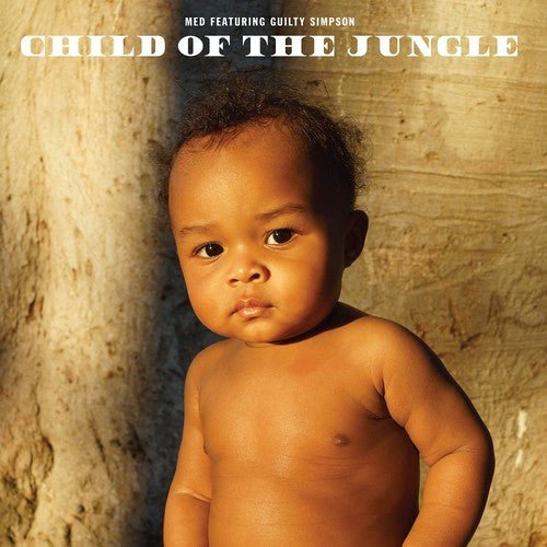 Med feat. Guilty Simpson - Child of the Jungle  (New Vinyl LP)