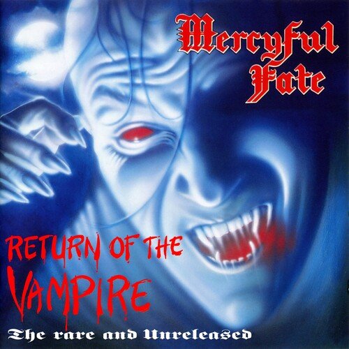 Mercyful Fate - Return of the Vampire: The Rare and Unreleased [Blue Vinyl]  (New Vinyl LP)