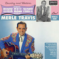 Merle Travis - Merle Travis Live At Town Hall Party 1958 & 1959 ((Vinyl))