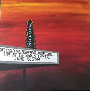 Mike Cooley, Patterson Hood & Jason Isbell - Live At The Shoals Theatre [Trans Blue & Red Vinyl]  (New Vinyl LP)