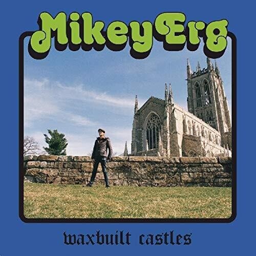 Mikey Erg - Waxbuilt Castles  (New Vinyl LP)