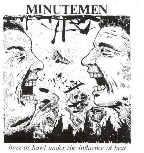 Minutemen - Buzz or Howl Under the Influence of Heat  (New Vinyl LP)