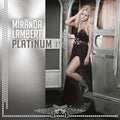 Miranda Lambert - Platinum  (New Vinyl LP)