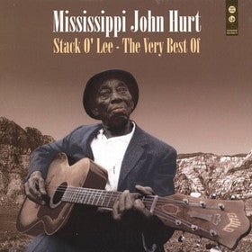 Mississippi John Hurt - Stack O'Lee: The Very Best Of  (Used Vinyl LP)