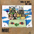 Moe - This Is Not, We Are [Blue Galaxy Vinyl]  (New Vinyl LP)