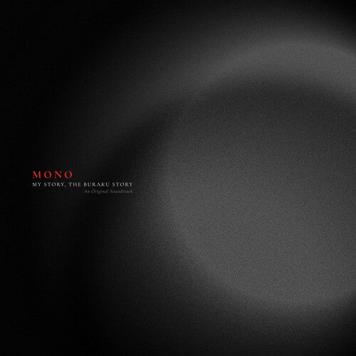 Mono - My Story, The Buraku Story (Original Soundtrack) [Red Vinyl]  (New Vinyl LP)