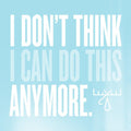 Moose Blood - I Don't Think I Can Do This Anymore  (New Vinyl LP)