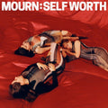 Mourn - Self Worth  (New Vinyl LP)