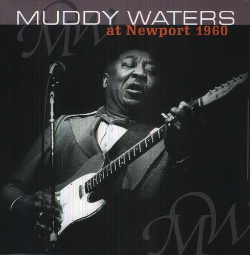 Muddy Waters - At Newport 1960  (New Vinyl LP)