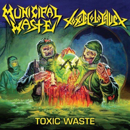 Municipal Waste / Toxic Holocaust - Toxic Waste 12" [Colored Vinyl Vinyl]  (New Vinyl EP)