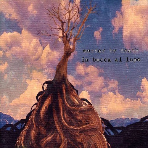 Murder By Death - In Bocca al Lupo  (New Vinyl LP)
