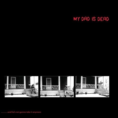 My Dad Is Dead - ...and He's Not Gonna Take It Anymore [Red w/ Black Swirl]  (New Vinyl LP)