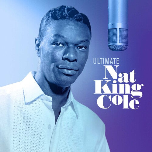 Nat King Cole - Ultimate Nat King Cole (Clear Vinyl) [Import] (2 Lp's) ((Vinyl))