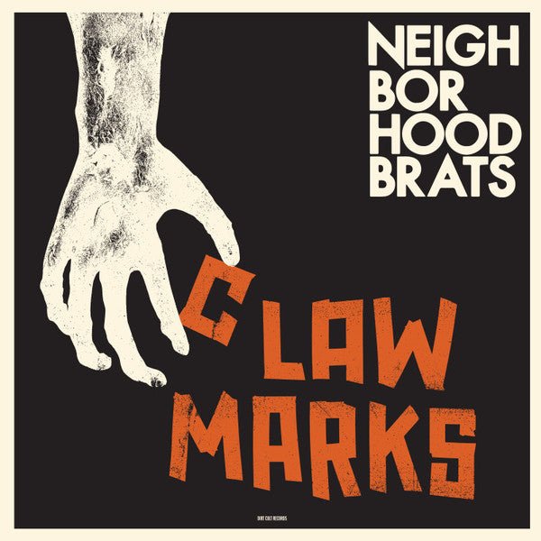 Neighborhood Brats - Claw Marks   (New Vinyl LP)