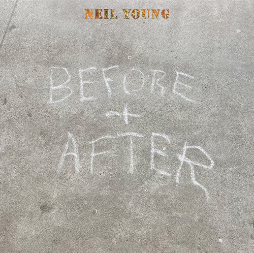 Neil Young - Before And After [Clear Vinyl] (New Vinyl LP)