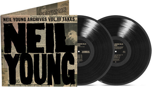 Neil Young - Neil Young Archives Vol. III Takes (2 Lp) ((Vinyl))