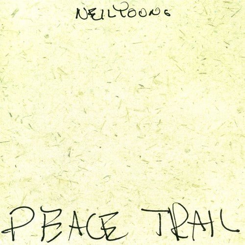 Neil Young - Peace Trail  (New Vinyl LP)