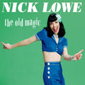Nick Lowe - The Old Magic (REMASTERED) ((Vinyl))