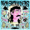 Nick Shoulders - All Bad (Transparent Pink Vinyl) ((Vinyl))
