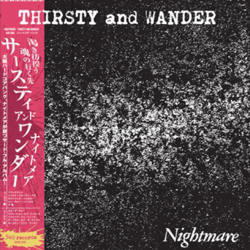 Nightmare - Thirsty and Wander  (New Vinyl LP)