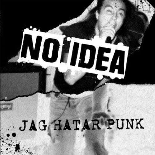 No Idea - Jag Hatar Punk  (New Vinyl LP)