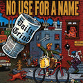 No Use for a Name - The Daily Grind  (New Vinyl LP)