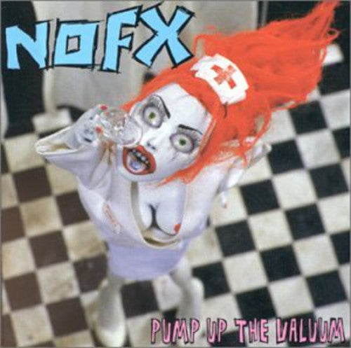 NOFX - Pump Up the Valuum ((Vinyl))