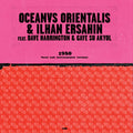Oceanvs Orientalis & Ilhan Ersahin - 1980 ((Vinyl))