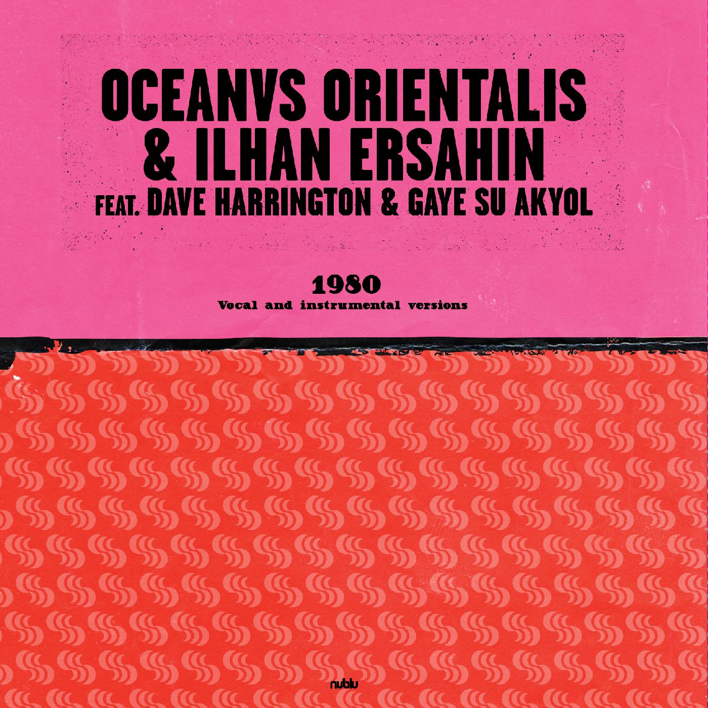 Oceanvs Orientalis & Ilhan Ersahin - 1980 ((Vinyl))