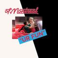 Of Montreal - UR Fun [Red Vinyl]  (New Vinyl LP)