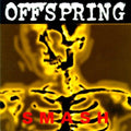 Offspring - Smash [Remastered]  (New Vinyl LP)