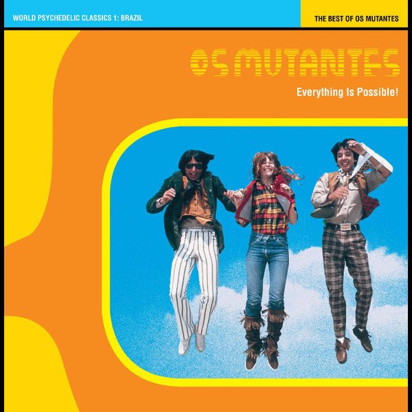 Os Mutantes - World Psychedelic Classics 1: Everything Is Possible: The Best of Os Mutantes [Orange Vinyl]  (New Vinyl LP)