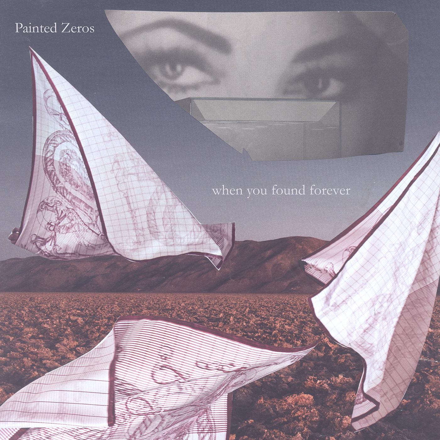 Painted Zeros - When You Found Forever ((Vinyl))