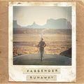 Passenger - Runaway  (New Vinyl LP)