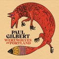 Paul Gilbert - Werewolves Of Portland [Red Vinyl]   (New Vinyl LP)