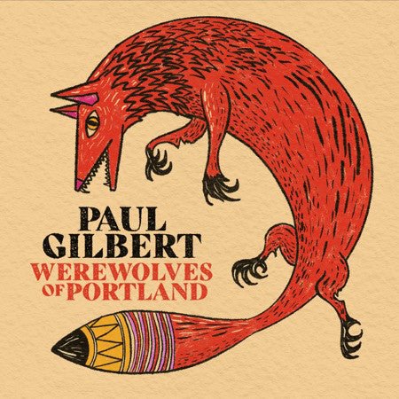 Paul Gilbert - Werewolves Of Portland [Red Vinyl]   (New Vinyl LP)