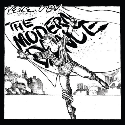 Pere Ubu - Modern Dance  (New Vinyl LP)
