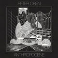 Peter Oren - Anthropocene [Clear W/ Black Splatter Vinyl]  (New Vinyl LP)