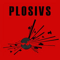 Plosivs - Plosivs  (New Vinyl LP)