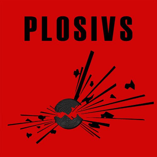 Plosivs - Plosivs  (New Vinyl LP)