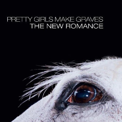 Pretty Girls Make Graves - The New Romance [White Vinyl]  (New Vinyl LP)