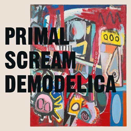 Primal Scream - Demodelica [Import]  (New Vinyl LP)