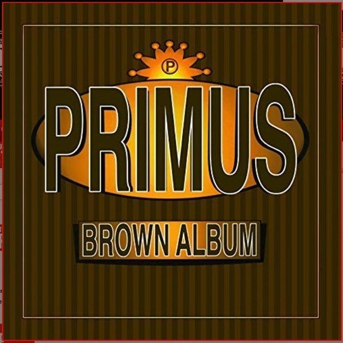 Primus - Brown Album  (New Vinyl LP)
