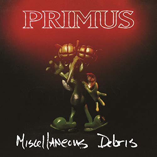 Primus - Miscellaneous Debris  (New Vinyl LP)